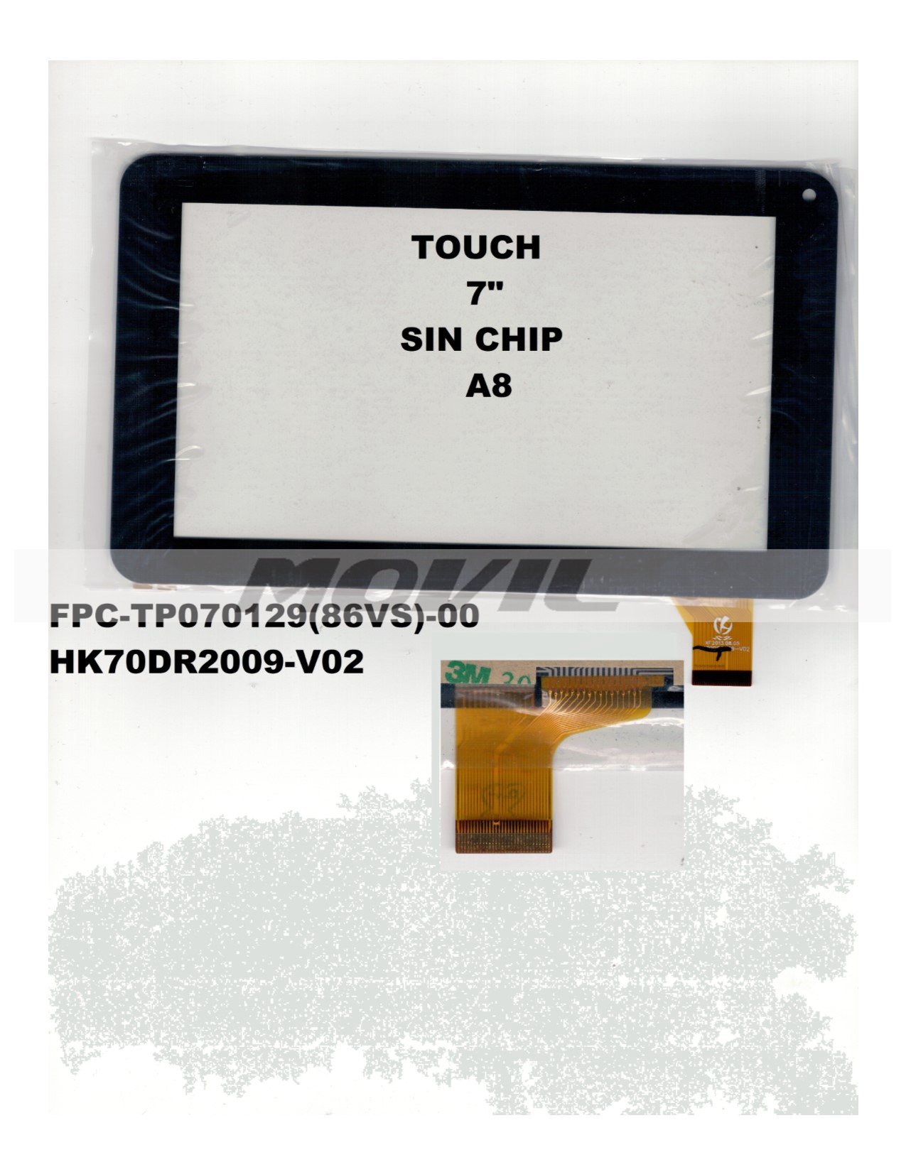 Touch tactil para tablet flex 7 inch SIN CHIP A8 FPC-TP070129(86VS)-00 HK70DR2009-V02